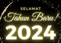 Ucapan Tahun Baru 2024: A Vibrant Tapestry of Hope and Aspiration